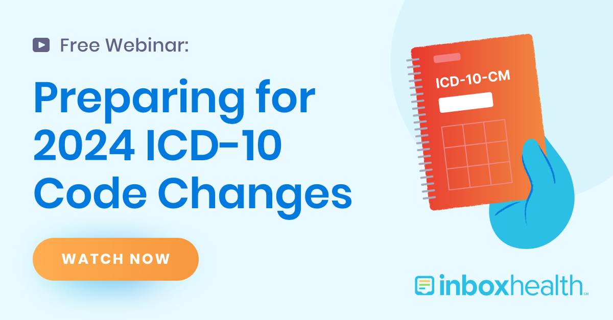 Preparing for 2024 ICD10 Code Changes